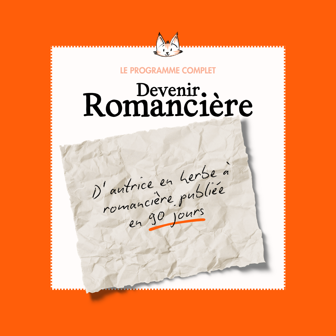 DEVENIR ROMANCIÈRE