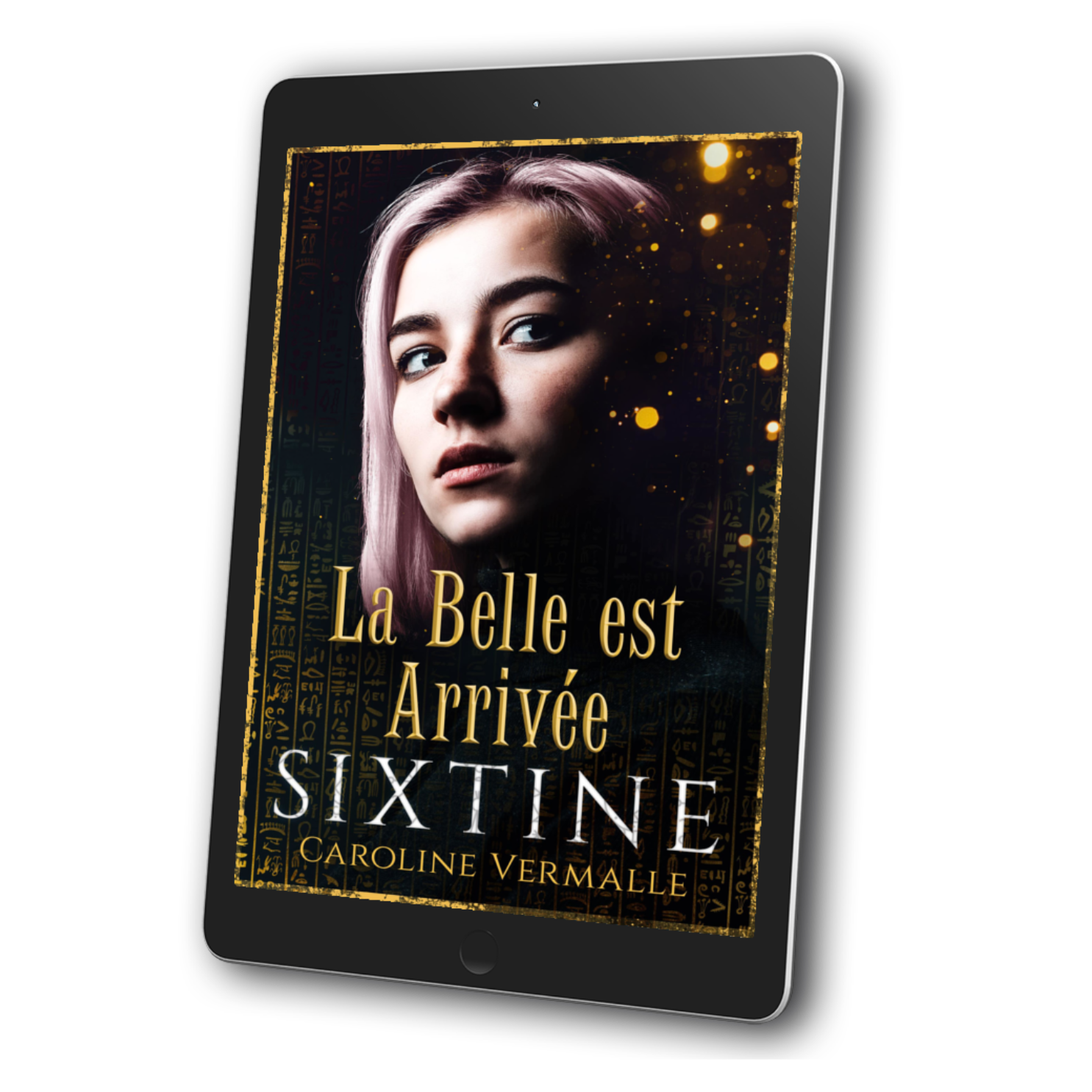 SIXTINE La Belle Est Arrivée | ebook