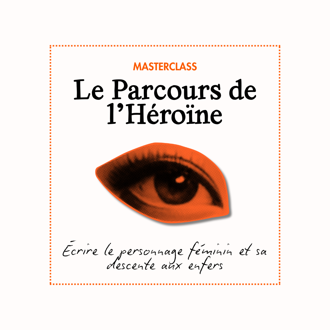LE PARCOURS DE L'HÉROÏNE