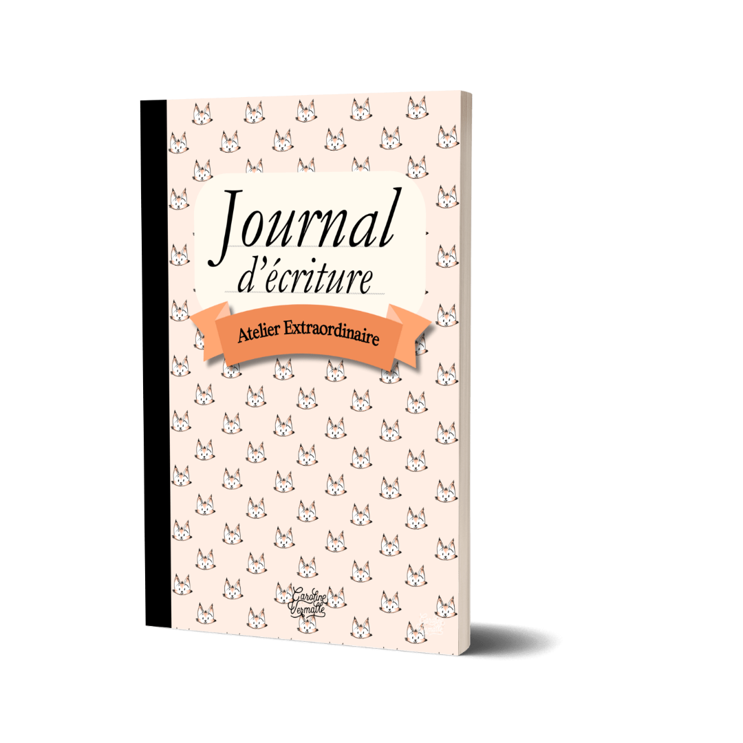 Le Journal d'Écriture de l’Atelier Extraordinaire